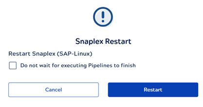 confirm-snaplex-restart-dialog