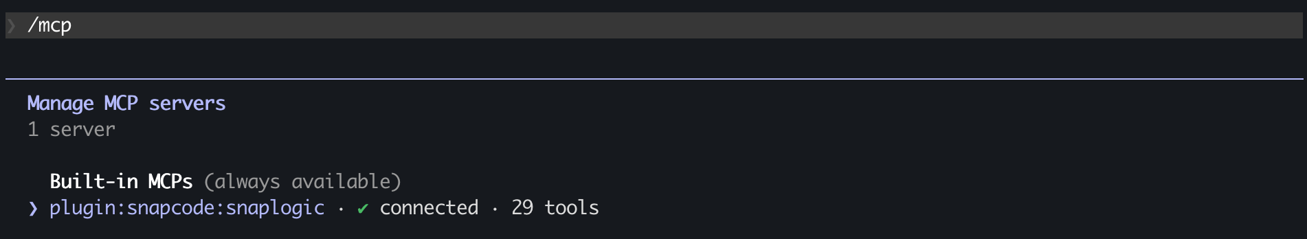 /mcp output showing plugin:snapcode:snaplogic connected with 29 tools