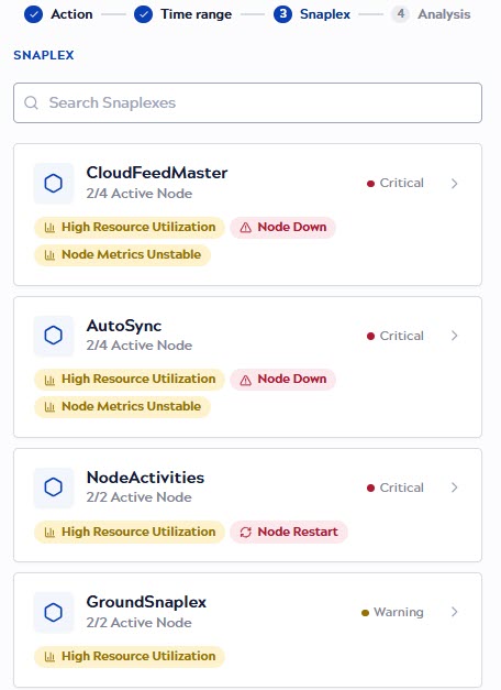 Snaplex selection step showing Snaplex cards with health indicators and issue chips