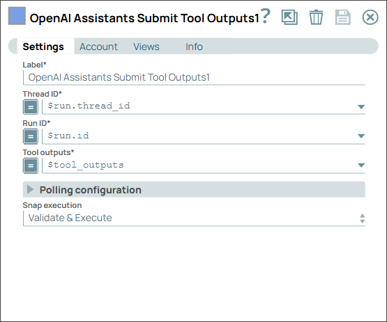 OpenAI Assistants Submit Tool Outputs Snap configuration