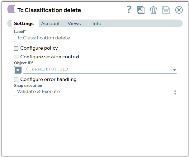Settings of Tc Classification delete Snap using property 'UID' of first object of result list from JSON input document to fill field 'Object ID'.