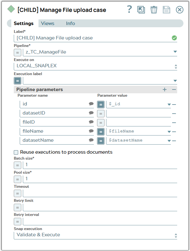 Pipeline excecute Snap settings with defined Pipeline 'z_TC_ManageFile' and a set of parameters including id of object and names for dataset and file.