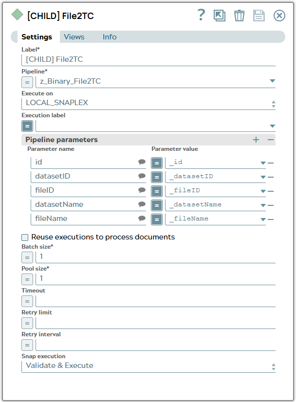 Pipeline excecute Snap settings with defined Pipeline 'z_Binary_File2TC' and a set of parameters including id of object, dataset and file and names for dataset and file.