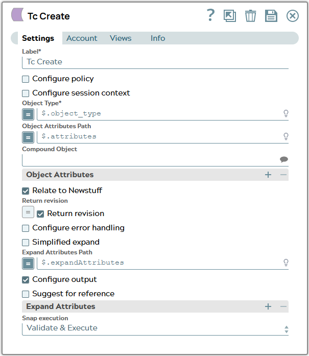 Settings of Tc Create Snap. Object Type, Object Attributes Path and Expand Attributes Path field s use content from input document.