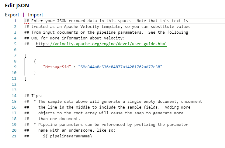JSON Generator Snap with message SID